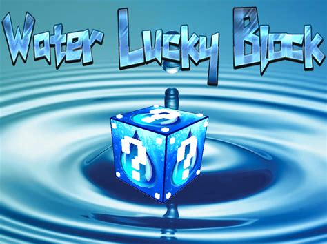 water lucky block